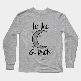 To the Moon and Back Silver Glitter Long Sleeve T-Shirt